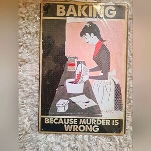 Baking Tin sign